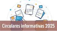 Circulares Informativas 2025